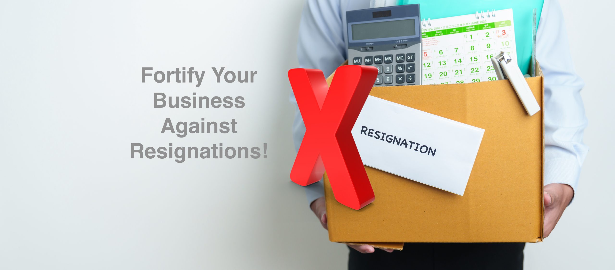 Make Your Business Resignation-Proof